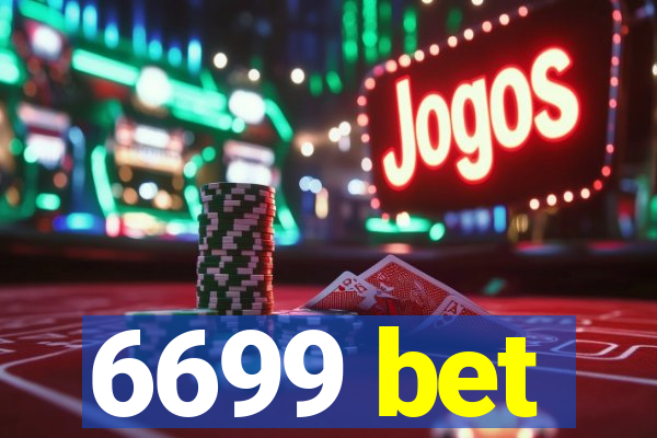 6699 bet